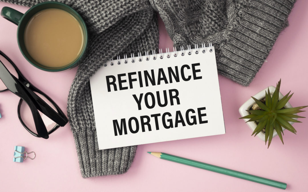 Refinancing Your Home: Is it Worth it?